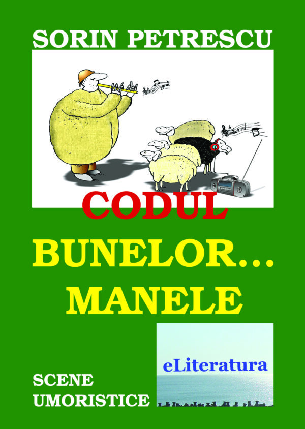 Codul bunelor… manele