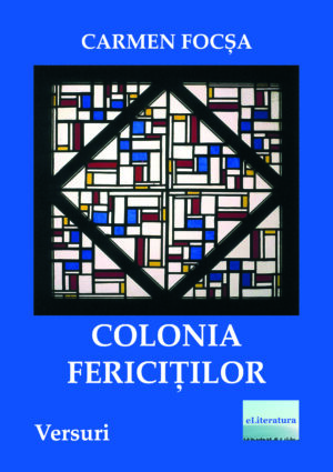 Colonia fericiților. Versuri