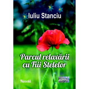 Parcul relaxării cu Fiii stelelor. Nuvelă