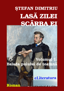 Lasă zilei scârba ei - Vol. 1