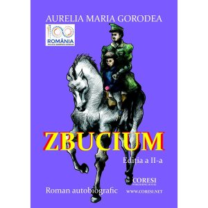 Zbucium. Ediția a II-a, revăzută și adăugită. Roman autobiografic