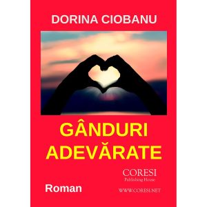 Gânduri adevărate. Roman