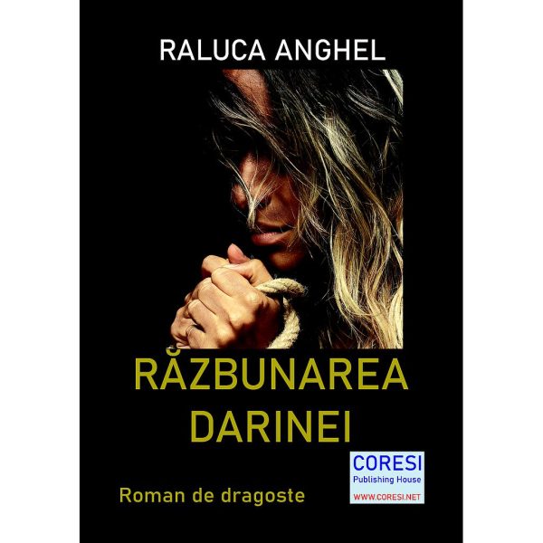 Răzbunarea Darinei. Roman de dragoste