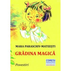 Grădina magică. Povestiri